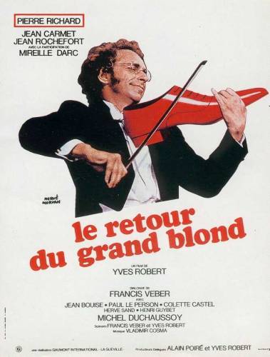 Возвращение высокого блондина / Le retour du grand blond (1974)