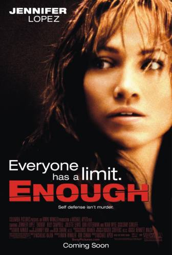 С меня хватит / Enough (2002)