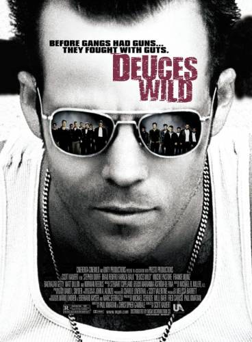 Дикие бесы / Deuces Wild (2002)