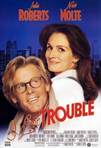 Я люблю неприятности / I Love Trouble (1994)