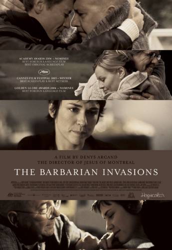 Нашествие варваров / Les invasions barbares (2003)