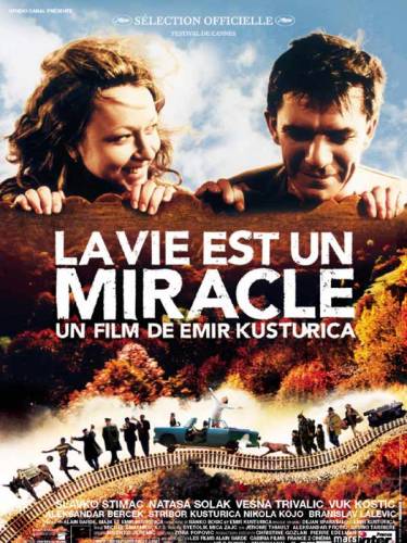 Жизнь как чудо / Život je čudo (2004)