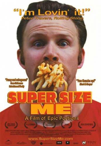 Двойная порция / Super Size Me (2004)