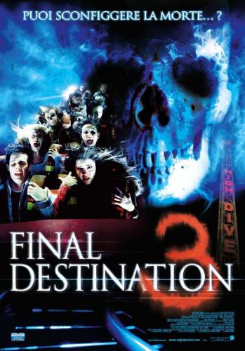 Пункт назначения 3 / Final Destination 3 (2006)