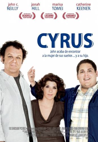 Сайрус / Cyrus (2010)
