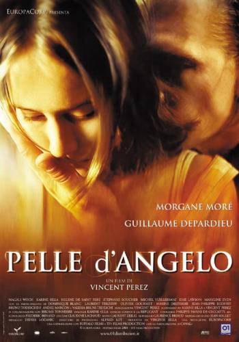 Шкура ангела / Peau d'ange (2002)