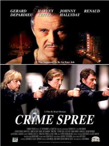 Ограбление по-французски / Crime Spree (2003)