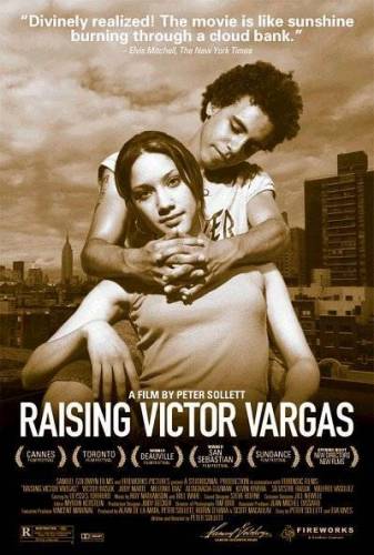 Юность Виктора Варгаса / Raising Victor Vargas (2002)
