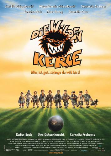Мяч в игре / Die wilden Kerle - Alles ist gut, solange du wild bist! (2003)